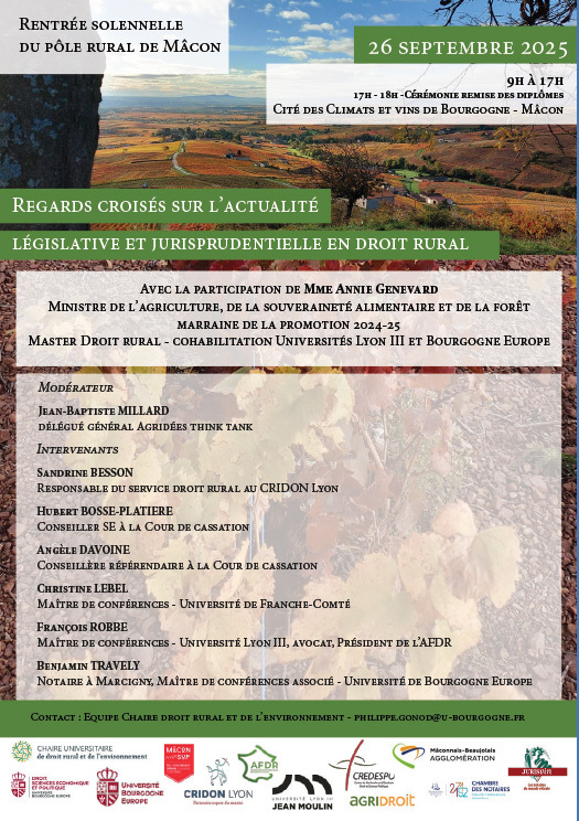 🗓 A VOS AGENDAS ! 26 septembre 2025 à Mâcon - Conférence « Regards croisés sur l’actualité législative et jurisprudentielle en droit rural »
Pôle rural de l’Université de Bourgogne Europe.
👁 Journée éligible formation continue des notaires <a href="/jurisvin/">JURISVIN</a> 
swll.to/ROQWSub