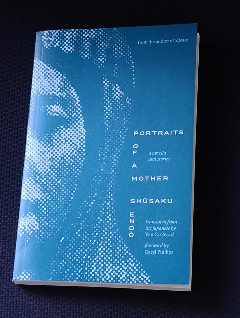 Tony (@tony_malone) on Twitter photo A new (yes, *new*) piece of fiction by Japanese writer Shūsaku Endō? That and more in 'Portraits of a Mother' (translated by Van C. Gessel, courtesy of <a href="/yalepress/">Yale University Press</a>) - see my review here :)
tonysreadinglist.wordpress.com/2025/07/31/por… A new (yes, *new*) piece of fiction by Japanese writer Shūsaku Endō? That and more in 'Portraits of a Mother' (translated by Van C. Gessel, courtesy of <a href="/yalepress/">Yale University Press</a>) - see my review here :)
tonysreadinglist.wordpress.com/2025/07/31/por…