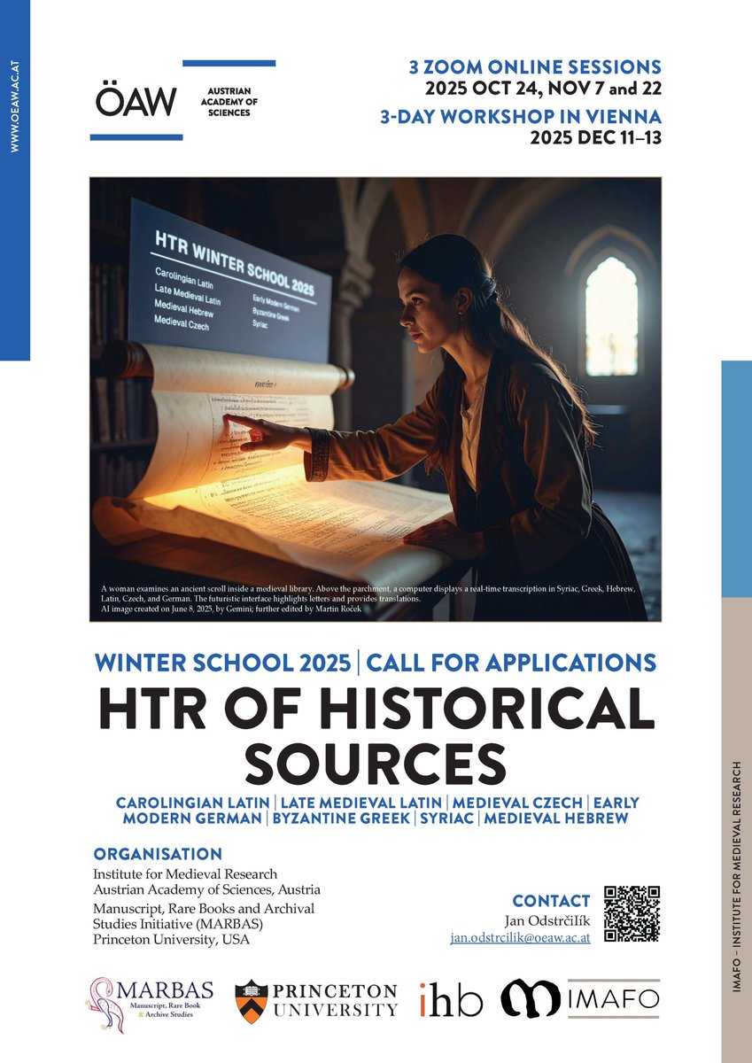 J. Preiser-Kapeller (@byzanzforscher) on Twitter photo #callforapplications: #HTR #WinterSchool <a href="/imafo_oeaw/">IMAFO</a> <a href="/oeaw/">Austrian Academy of Sciences</a> 2025 (deadline: 15 September 2025)
oeaw.ac.at/imafo/veransta…
Focusing on the automated recognition of handwritten texts in medieval and early modern sources in #Latin, #Czech, #German, #Greek, #Syria and #Hebrew.
#AI #callforapplications: #HTR #WinterSchool <a href="/imafo_oeaw/">IMAFO</a> <a href="/oeaw/">Austrian Academy of Sciences</a> 2025 (deadline: 15 September 2025)
oeaw.ac.at/imafo/veransta…
Focusing on the automated recognition of handwritten texts in medieval and early modern sources in #Latin, #Czech, #German, #Greek, #Syria and #Hebrew.
#AI