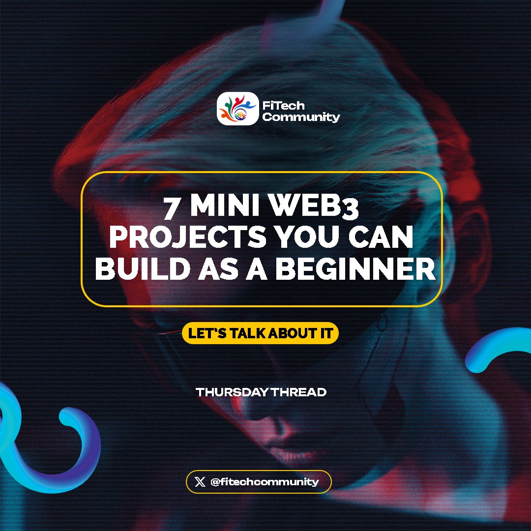 7 Mini Web3 Projects You Can Build as a Beginner

A Thread 🧵

Learning Web3 feels overwhelming at first, but it doesn’t have to be.

Here are 7 mini projects you can build as a beginner to sharpen your skills, boost your confidence, and land your first gig.

#Web3 #builders