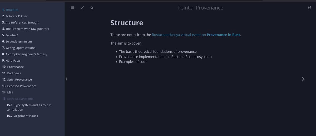 Here are the Pointer Provenance notes packaged as a mini-mdbook.

Clarifications and corrections on the notes are highly welcome. Create a pull request, post a comment or create an issue.

Enjoy

github.com/RustaceansKeny…