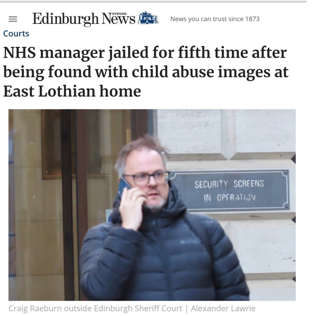 🚨 SCOTLAND: Ex-NHS manager Craig Raeburn, 60, JAILED for the FIFTH time after being caught with Category A child abuse images AGAIN

First convicted in 2016 (and sacked from NHS), he’s since reoffended repeatedly. He was described in court as a "high-risk" s*x offender.