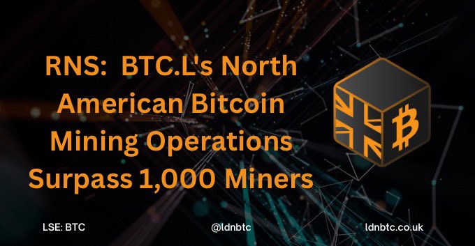BTC.L's North American Bitcoin Mining Operations Surpass 1,000 Miners 🔔 

“Crossing the 1,000 miner mark is a major operational milestone for us. Bitcoin mining is not just about production; it’s also about building a Bitcoin-denominated cost base and earning native yield on our