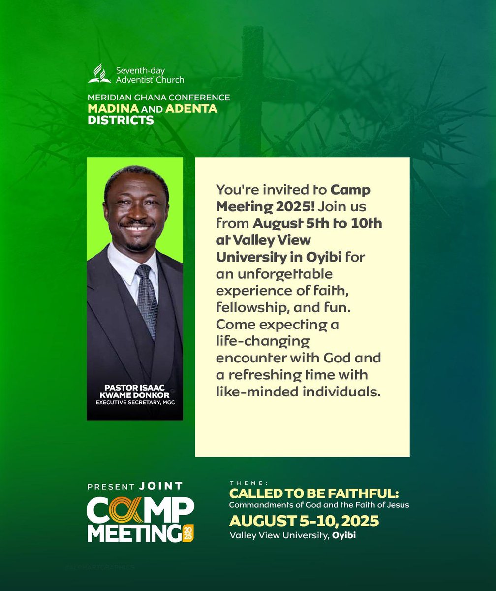 AdentaSDAchurch's tweet image. Something powerful is about to happen!
From August 5th -10th, God is calling us to rise, to stand firm, and to be faithful in a world that’s losing its way. The Joint Camp Meeting is more than a gathering. it’s a movement of faith, hope, &amp;amp; revival.#JointCampMeeting#Madina&amp;amp;Adenta