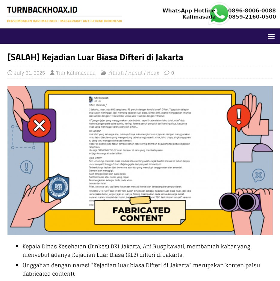 ❌ Kejadian Luar Biasa Difteri di Jakarta 
 
✅ • Kepala Dinas Kesehatan (Dinkes) DKI Jakarta, Ani Ruspitawati, membantah kabar yang menyebut adanya Kejadian Luar Biasa (KLB) difteri di Jakarta. 
   • Unggahan dengan narasi “Kejadian luar biasa Difteri di Jakarta” merupakan
