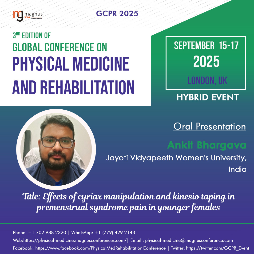 Physical Medicine And Rehabiliation (@gcpr_event) on Twitter photo Join us at the <a href="/GCPR_Event/">Physical Medicine And Rehabiliation</a> by <a href="/magnus_group/">Magnus Group</a>! 🌍 We're proud to feature #AnkitBhargava from #JayotiVidyapeethWomensUniversity, India, who will share her expertise on personalized rehab and innovative therapies. Save dates📅Sep 15-17, 2025, 🇬🇧London, UK #PhysicalMedicine Join us at the <a href="/GCPR_Event/">Physical Medicine And Rehabiliation</a> by <a href="/magnus_group/">Magnus Group</a>! 🌍 We're proud to feature #AnkitBhargava from #JayotiVidyapeethWomensUniversity, India, who will share her expertise on personalized rehab and innovative therapies. Save dates📅Sep 15-17, 2025, 🇬🇧London, UK #PhysicalMedicine
