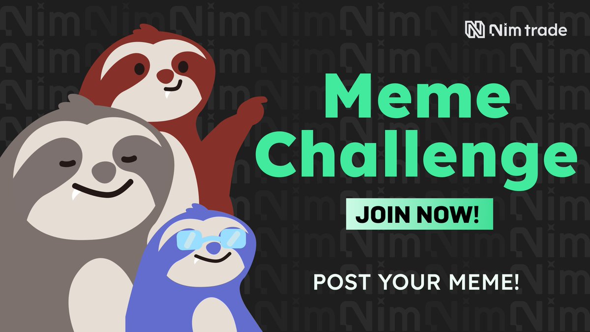 🔥 Nim Meme Challenge is ON!
 
Got meme skills? Show them off and win up to 0.5 SOL 🪂

🏅 The most liked/commented/retweeted meme will be featured by us + rewarded!

🛠️ How to enter:
1. Post your meme with ‘NimTrade’ on it
2. Use #NimTradeMeme
3. @ Nim.Trade

⏰