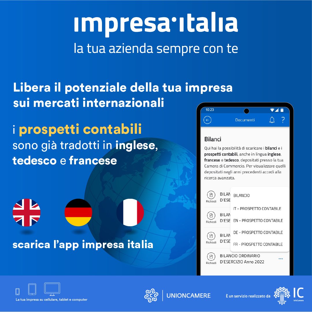 Con l'app impresa italia i prospetti contabili della tua azienda sono già tradotti in inglese, tedesco e francese! Consulta tutte le annualità depositate al Registro Imprese  per espandere il tuo business all’estero  Scarica l’app gratuita👉impresa.italia.it/cadi/app/downl… 

<a href="/CamCom_gov/">CamCom</a>