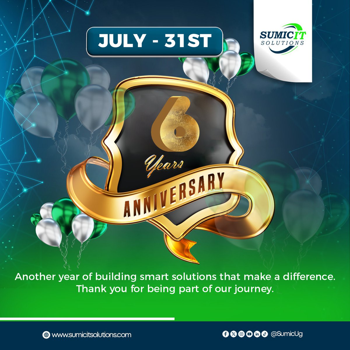 SumicUg's tweet image. Celebrating 6 Years 🎉 of Innovation &amp;amp; Growth at Sumic IT Solutions Ltd.

On this special day, July 31st 2025, we mark 6 incredible years of building smart solutions that make a difference.

⏺️ Digital Transformation Solutions Provider | Since July 2019

Thank you for being part…