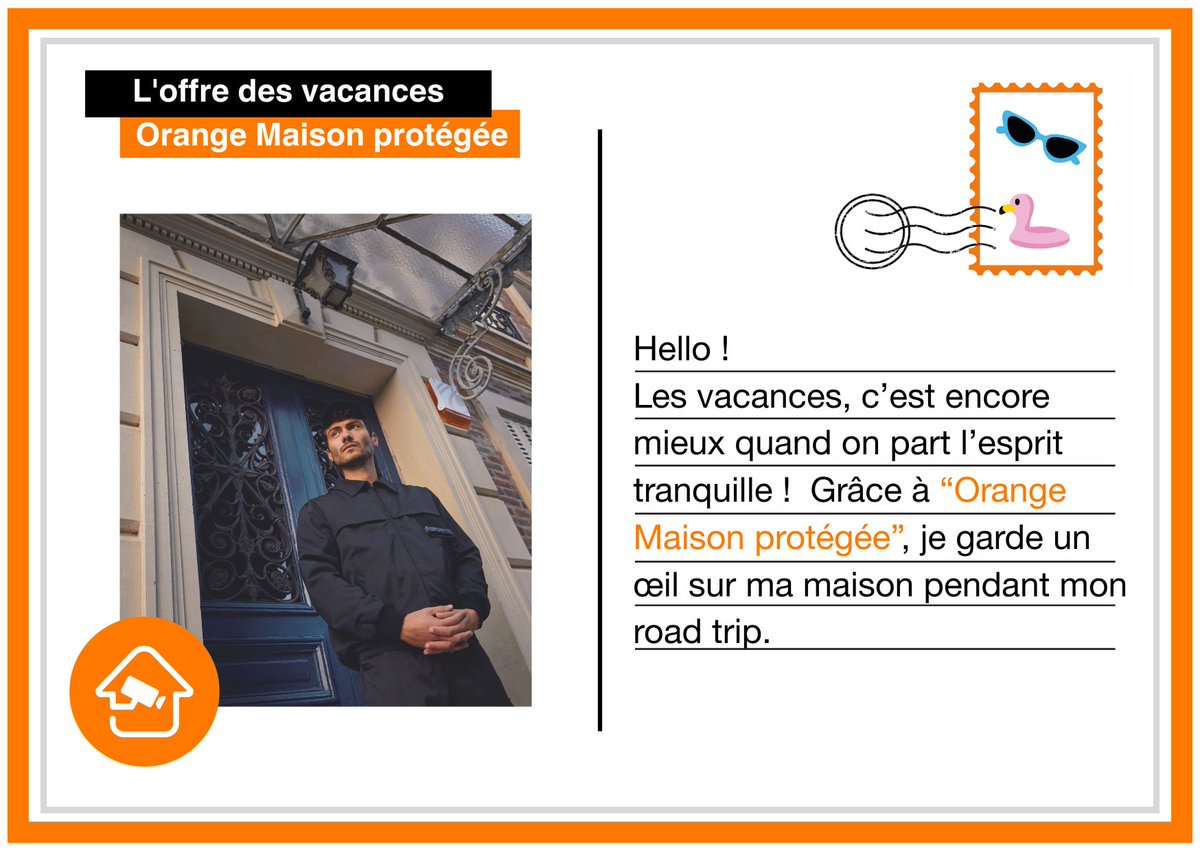 [ CARTE POSTALE 📬] 

Jeudi = nos bons plans pour les vacances ! 

🏖️ Partez en vacances l'esprit léger, partez avec une maison bien protégée, avec Orange Maison Protégée !