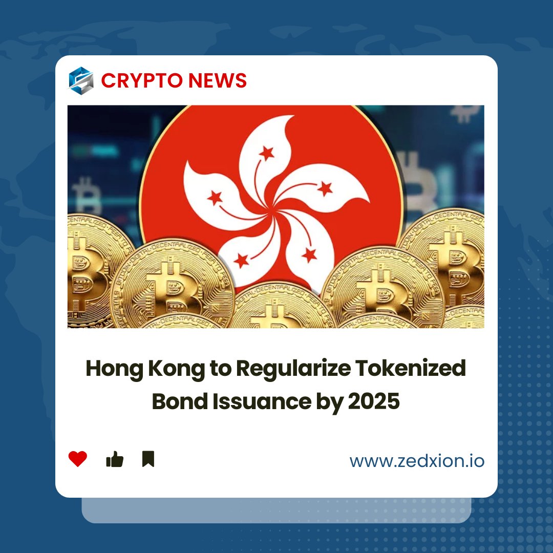 ZedxionC's tweet image. Hong Kong to Regularize Tokenized Bond Issuance by 2025.

#Zedxion #HongKong #Tokenized