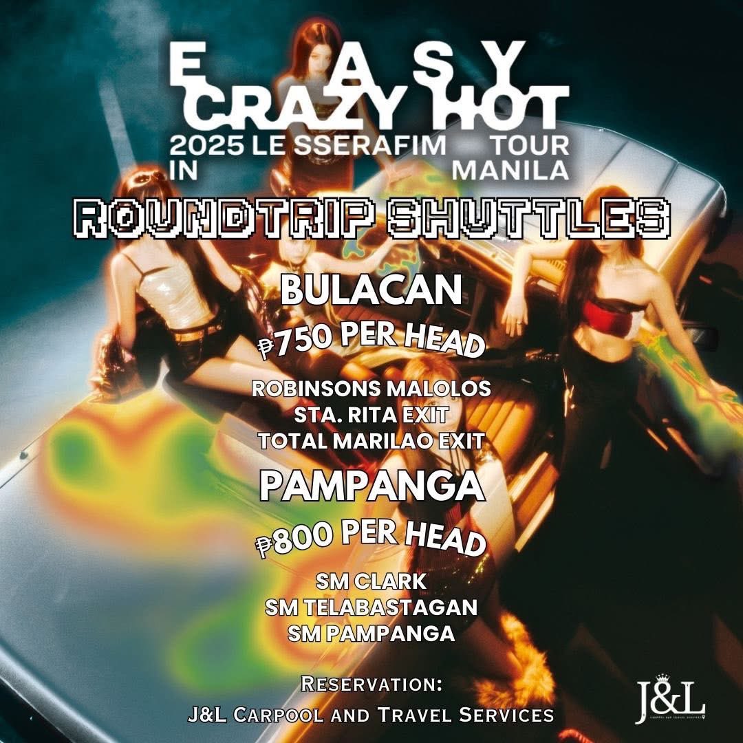 Hello, FEARNOT! Our Carpool ~ roundtrip concert shuttle for #LESSERAFIM is still ongoing 🥰

2025 LESSERAFIM Tour: ‘Easy Crazy Hot’ in Manila

📅August 2, 2025 
📍SM Mall of Asia Arena

BOOK NOW: forms.gle/JPpaUneD4fTj8q…

Batangas ~ Laguna #EASY_CRAZY_HOT_IN_MANILA #Carpool