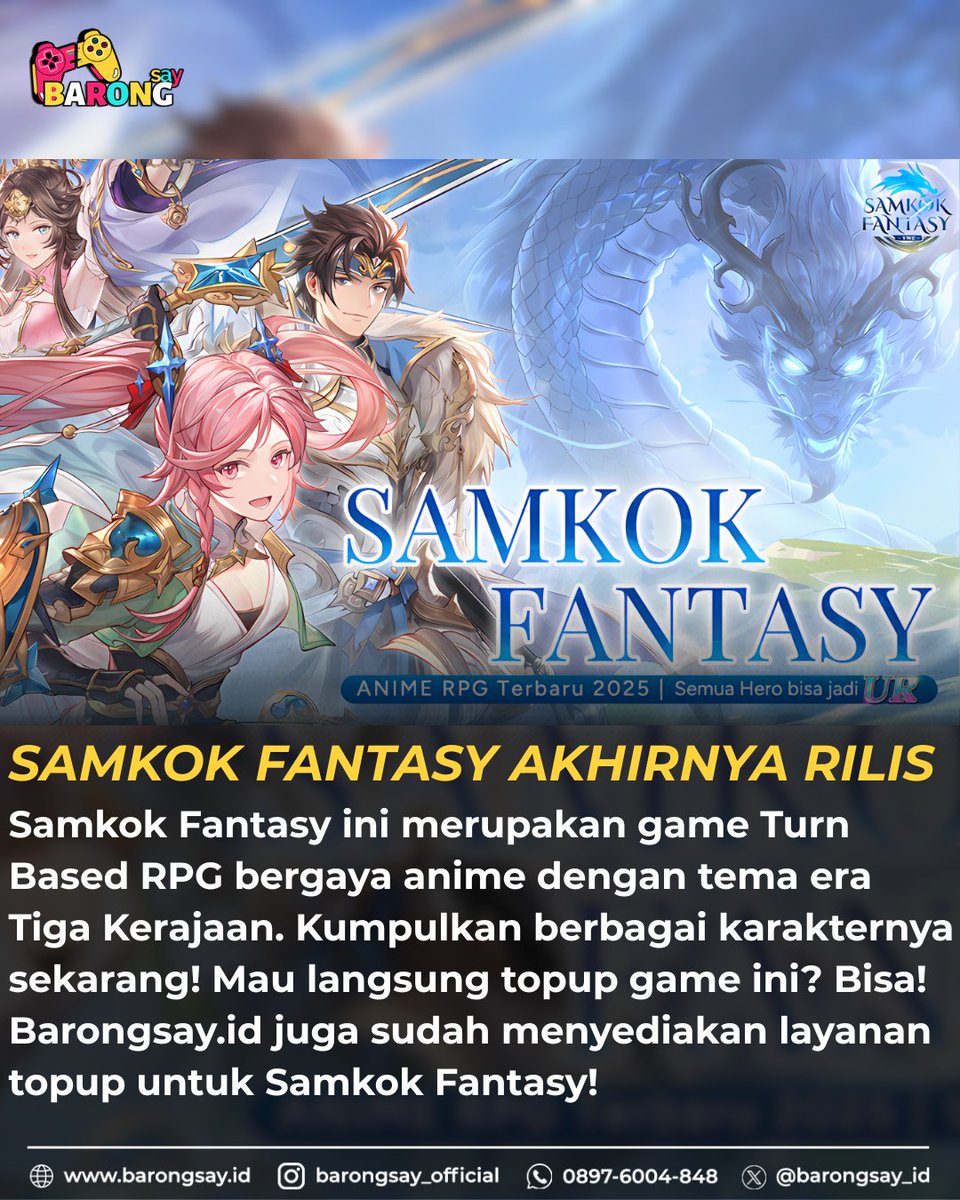Mimin bawain Game baru lagi nih, Samkok Fantasy! Oh ya kalo misal mau nyari tempat topup gamenya tentu saja barongsay.id sudah ready ya 🥳

📌TEMPAT TOP UP HSR, GENSHIN, ZZZ and many more LEGAL, AMAN, TERPERCAYA:
➤ Hanya di BARONGSAY.ID! Proses kilat
➤