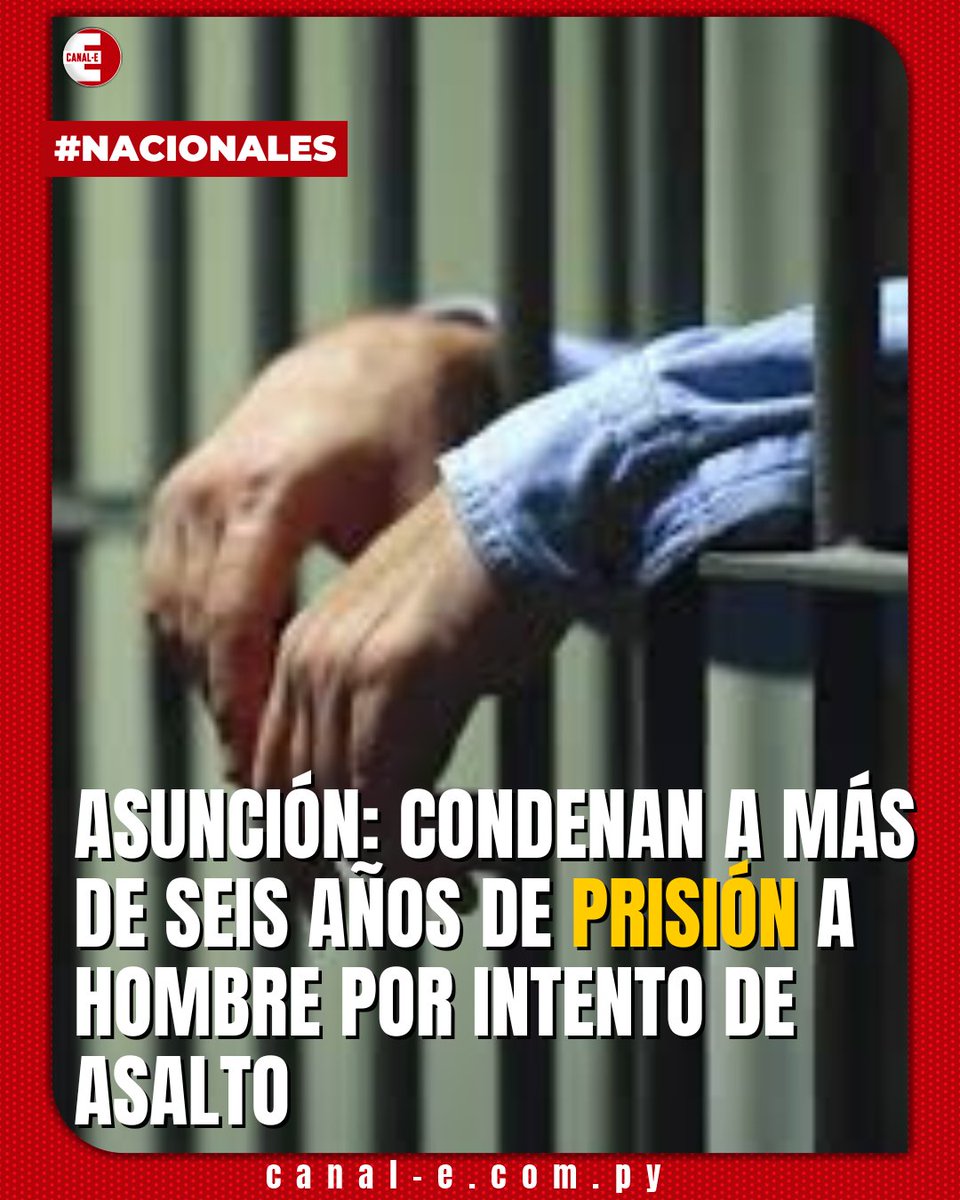 ⚖️ La agente fiscal Daysi Sánchez, de la Unidad Penal N.º 13 de Asunción, logró una condena de 6 años y 6 meses de prisión contra Rodrigo Rojas González, hallado culpable del hecho punible de robo agravado en grado de tentativa, según lo establece el artículo 167, inciso 1°,
