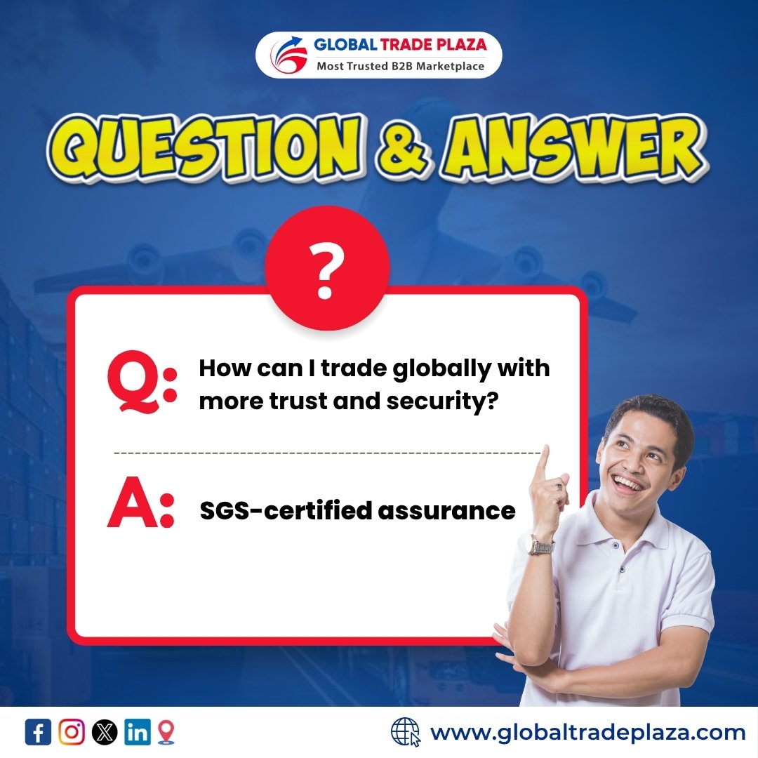 GTP brings you closer to trusted trade with #SGS-certified #assurance. Export with confidence through our #verified #B2B ecosystem—ensuring global credibility, secure transactions, and smarter #business growth.

JOIN NOW! globaltradeplaza.com/signup

#globaltradeplaza #export #buyers