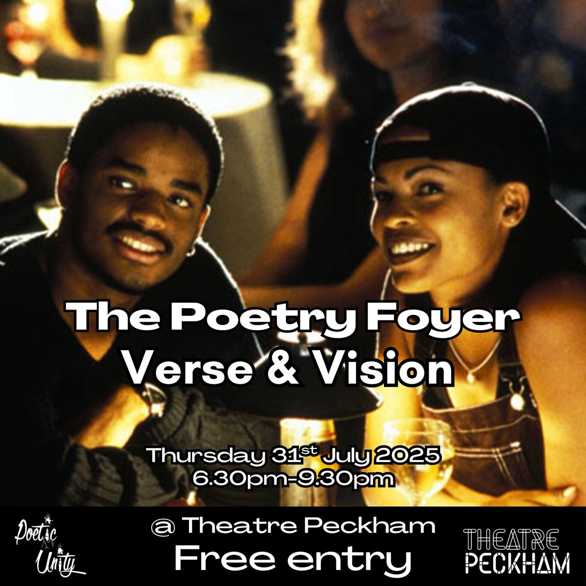 Tonight! The Poetry Foyer - Verse &amp; Vision Edition @theatrepeckham 🎉

Free entry and open mic sign up available on the door from 6.30pm-7pm 

Location: Theatre Peckham, 221 Havil Street, London, SE5 7SB

See you there ✨

#ThePoetryFoyer