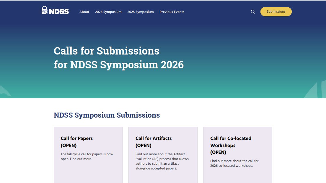 <a href="/NDSSSymposium/">NDSS Symposium</a>  2026 call for workshops is open. Deadline September 1, 2025 (AoE). ndss-symposium.org/ndss2026/submi…
