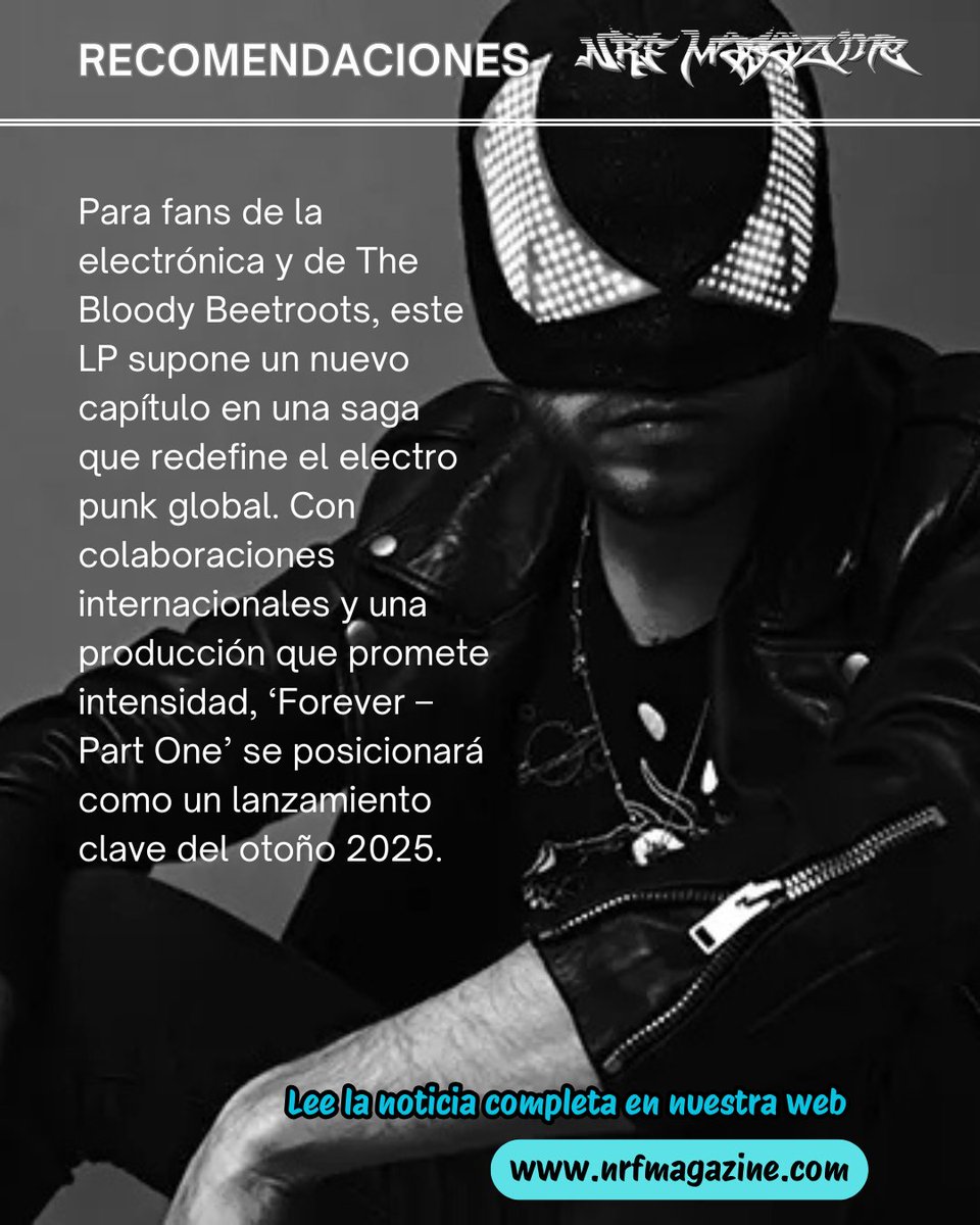 💥<a href="/BloodyBeetroots/">The Bloody Beetroots</a> están de vuelta!!
'Forever – Part One' llega el 3 de octubre cargado de energía bruta, colaboraciones incendiarias y ese espíritu rebelde que los puso en el mapa del electro punk mundial.

Te contamos todos los detalles en nuestra web 🔗nrfmagazine.com/2025/07/31/the…