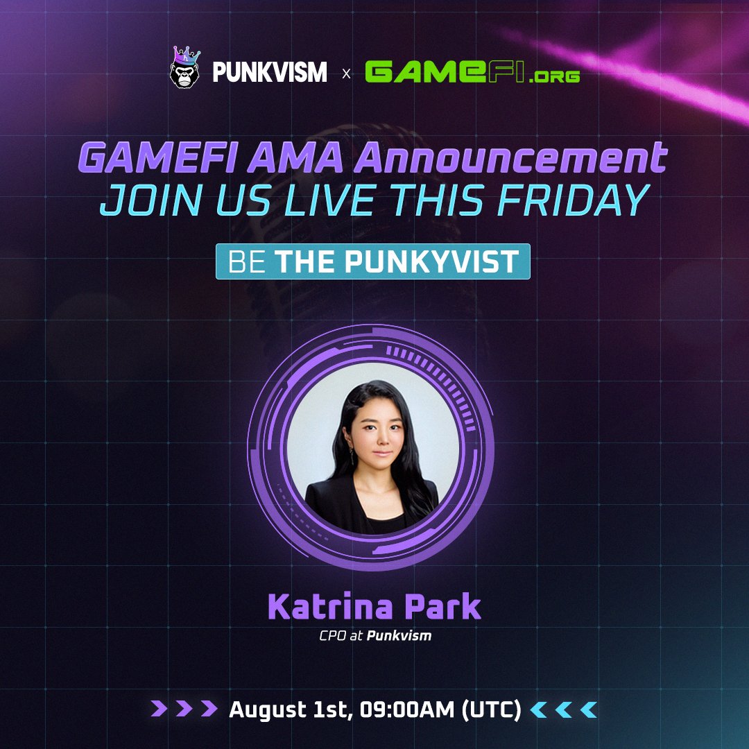 PUNKVISM (@punkvism) on Twitter photo 🎙️ AMA: <a href="/GameFi_Official/">GAMEFI.ORG</a> x <a href="/PUNKVISM/">PUNKVISM</a>
Discover how Punkvism empowers adventurers and dreamers to reshape the world through the spirit of Web3 culture.
🗓️ Date: Friday, August 1st
⏰ Time: 09:00 AM (UTC)
🎤 Host: Go from GameFi.org
🎙️ Guest: <a href="/beingkatrinap/">Park Katrina</a>, CPO at 🎙️ AMA: <a href="/GameFi_Official/">GAMEFI.ORG</a> x <a href="/PUNKVISM/">PUNKVISM</a>
Discover how Punkvism empowers adventurers and dreamers to reshape the world through the spirit of Web3 culture.
🗓️ Date: Friday, August 1st
⏰ Time: 09:00 AM (UTC)
🎤 Host: Go from GameFi.org
🎙️ Guest: <a href="/beingkatrinap/">Park Katrina</a>, CPO at