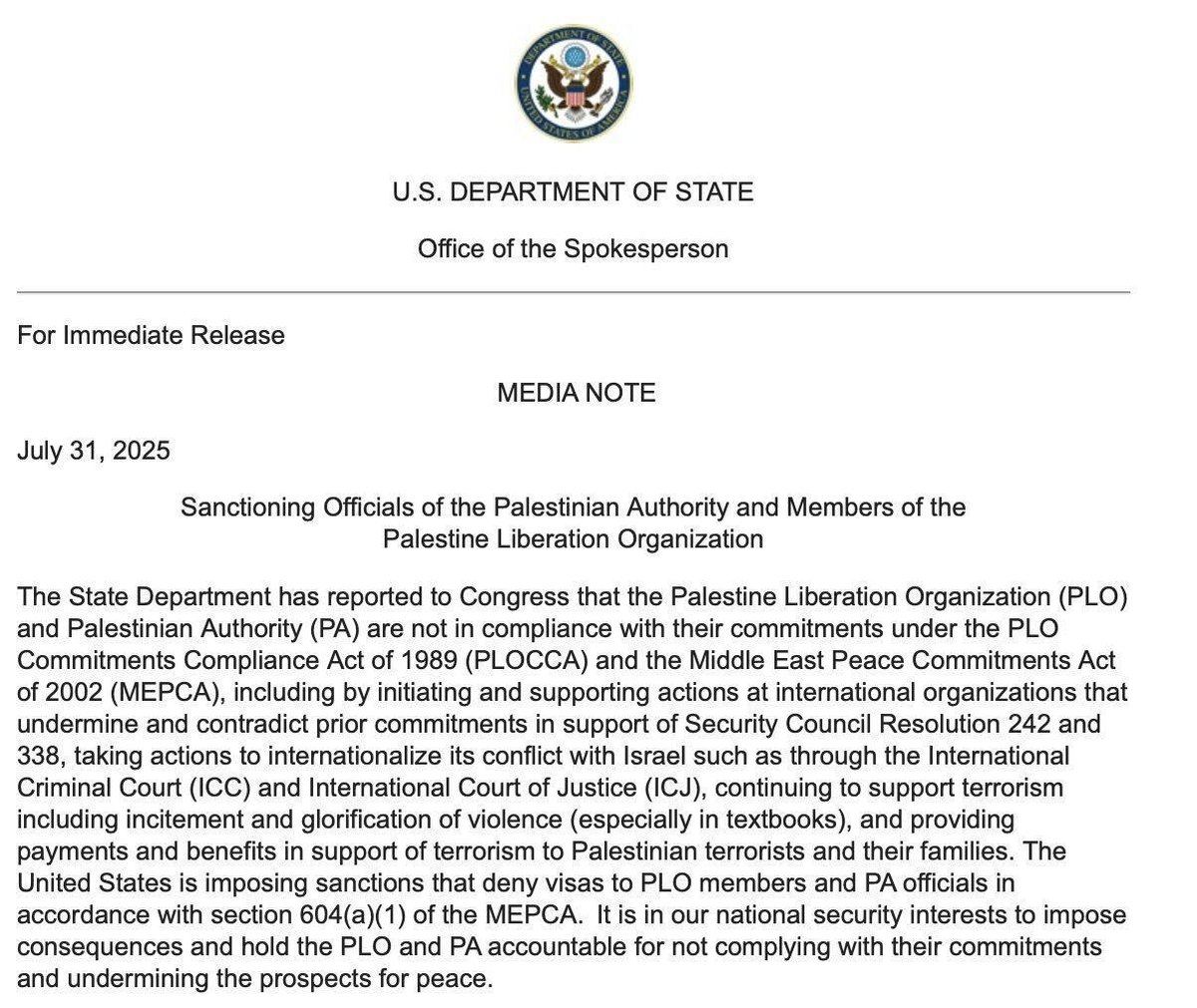 The U.S. State Department announces the sanctioning of PLO and PA officials, who will be denied visas to enter the U.S. 

"It is in our national security interests to impose consequences and hold the PLO and PA accountable for not complying with their commitments and undermining