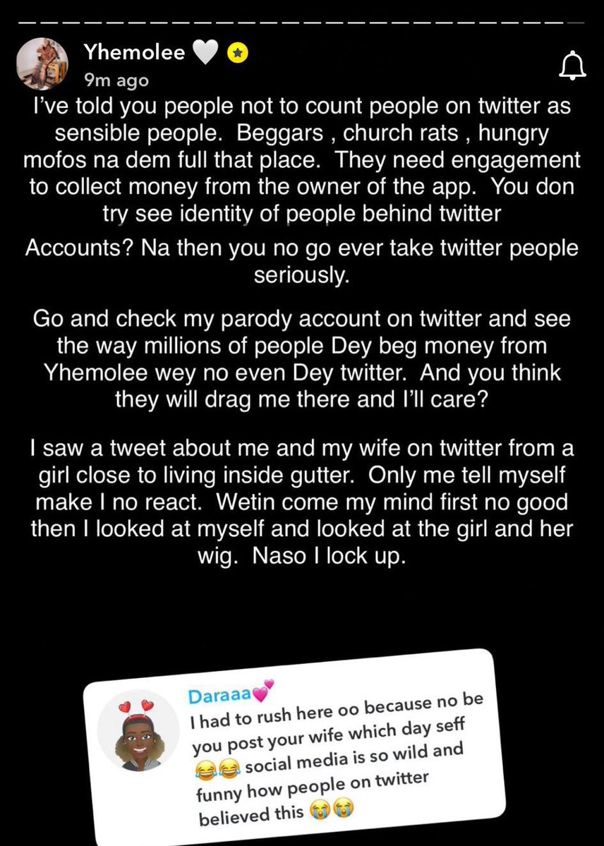There is no sensible person on Twitter, they are beggars, church rats, hungry mofos - Yhemo Lee