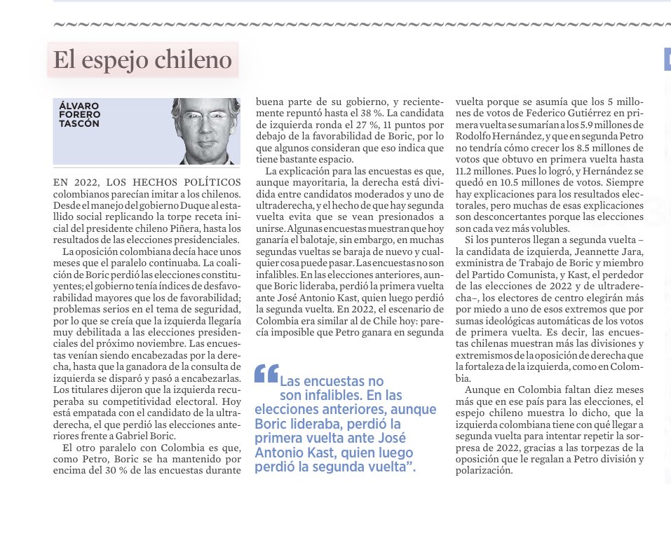 “El espejo chileno muestra lo dicho, que la izquierda colombiana tiene con qué llegar a segunda vuelta para intentar repetir la sorpresa de la victoria en 2022, gracias a las torpezas de la oposición que le regala a Petro división y polarización.”