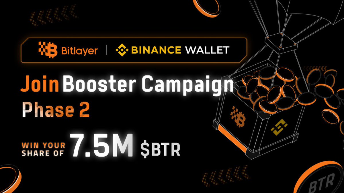 Bitlayer BitVM (@bitlayerlabs) on Twitter photo Join Booster Campaign with <a href="/BinanceWallet/">Binance Wallet</a>!
Phase 2 runs from from July 31 9.00 UTC- Aug 14 9.00 UTC with 7.5M $BTR up for grabs.
✅ Eligible if you hold 61+ Alpha Points
🔸Mint YBTC.B + complete social tasks to share 1.4M BTR
🔸Mint ≥ 0.005/0.05/0.5/1 YBTC.B to enter tiered Join Booster Campaign with <a href="/BinanceWallet/">Binance Wallet</a>!
Phase 2 runs from from July 31 9.00 UTC- Aug 14 9.00 UTC with 7.5M $BTR up for grabs.
✅ Eligible if you hold 61+ Alpha Points
🔸Mint YBTC.B + complete social tasks to share 1.4M BTR
🔸Mint ≥ 0.005/0.05/0.5/1 YBTC.B to enter tiered