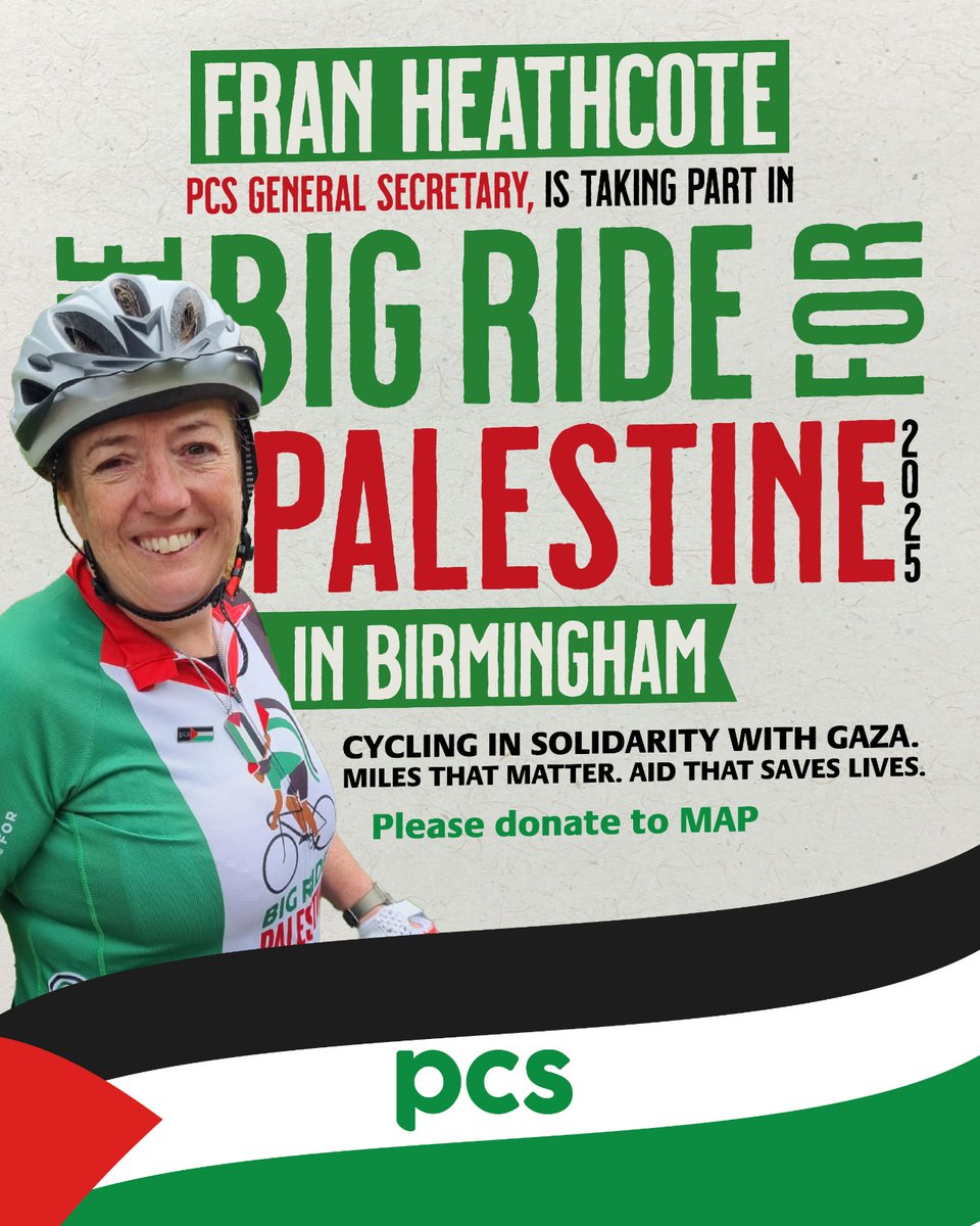 🚴‍♀️ She’s not stopping, and neither is the cause.
This Saturday, Fran Heathcote, PCS General Secretary, takes on the Birmingham leg of The Big Ride for Palestine, cycling in solidarity with Gaza and raising funds for Medical Aid for Palestinians.

Every mile she rides is a stand