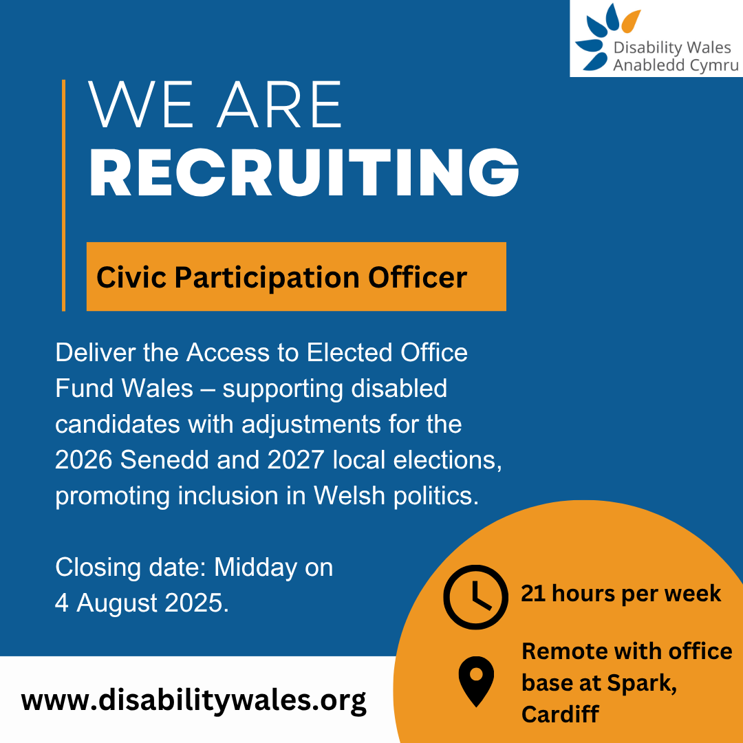 Join our team!

We're looking for a disabled person to join us as a Civic Participation Officer.

If you're passionate about enabling more disabled people to stand for elected office, this is the role for you!

📝Apply by 12pm on Monday 4 August.
disabilitywales.org/vacancy-civic-…