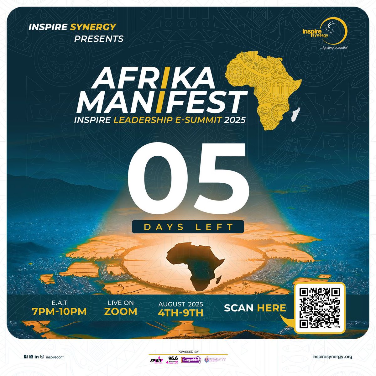 🚨Only 5 days to go!🚨
Join changemakers from across Africa for #InspireSummit2025 🌍

Theme: Afrika Manifest
🗓️ 4–9 August 
🕖 7–10PM EAT 
📍Zoom

🎟️ Register: InspireSummit2025.eventbrite.co.uk

🌐 inspiresynergy.org

#AfrikaManifest  #InspireSummit2025