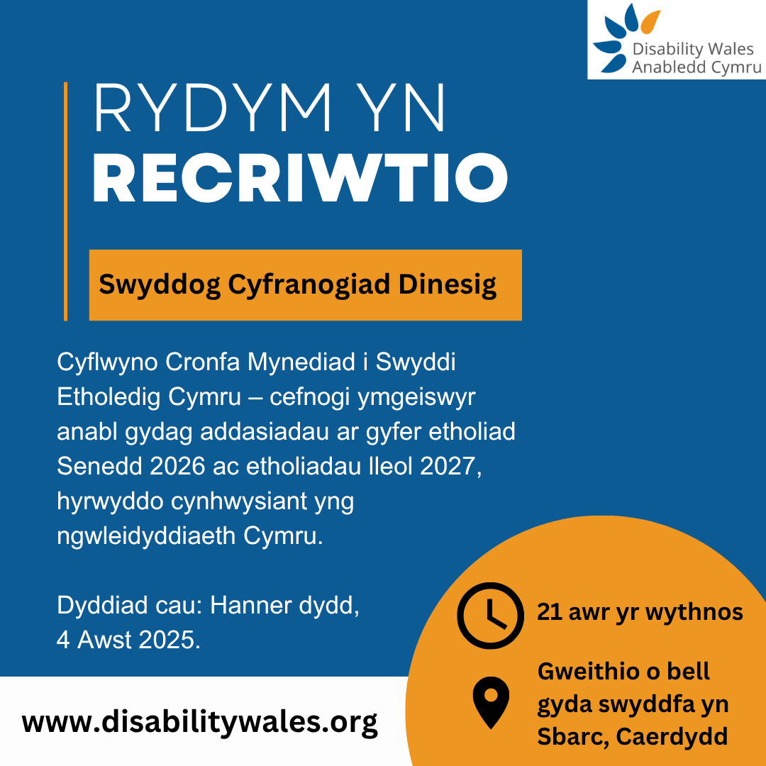 Ymunwch â'n tîm!

Rydym yn chwilio am berson anabl i ymuno â ni fel Swyddog Cyfranogiad Dinesig.

Os ydych chi'n angerddol am alluogi mwy o bobl anabl i sefyll am swydd etholedig, dyma'r rôl i chi!

📝Gwnewch gais erbyn 12yh ar 4 Awst.
disabilitywales.org/swydd-wag-swyd…