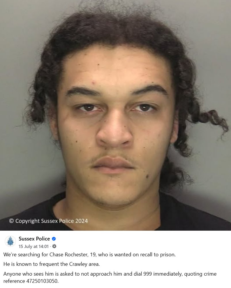 We are sharing a post from Sussex Police as Chase Rochester may be in Croydon / Sutton areas. Please dial 101 for police with any information that could assist us in locating him for being recalled to prison. 

Thank you.