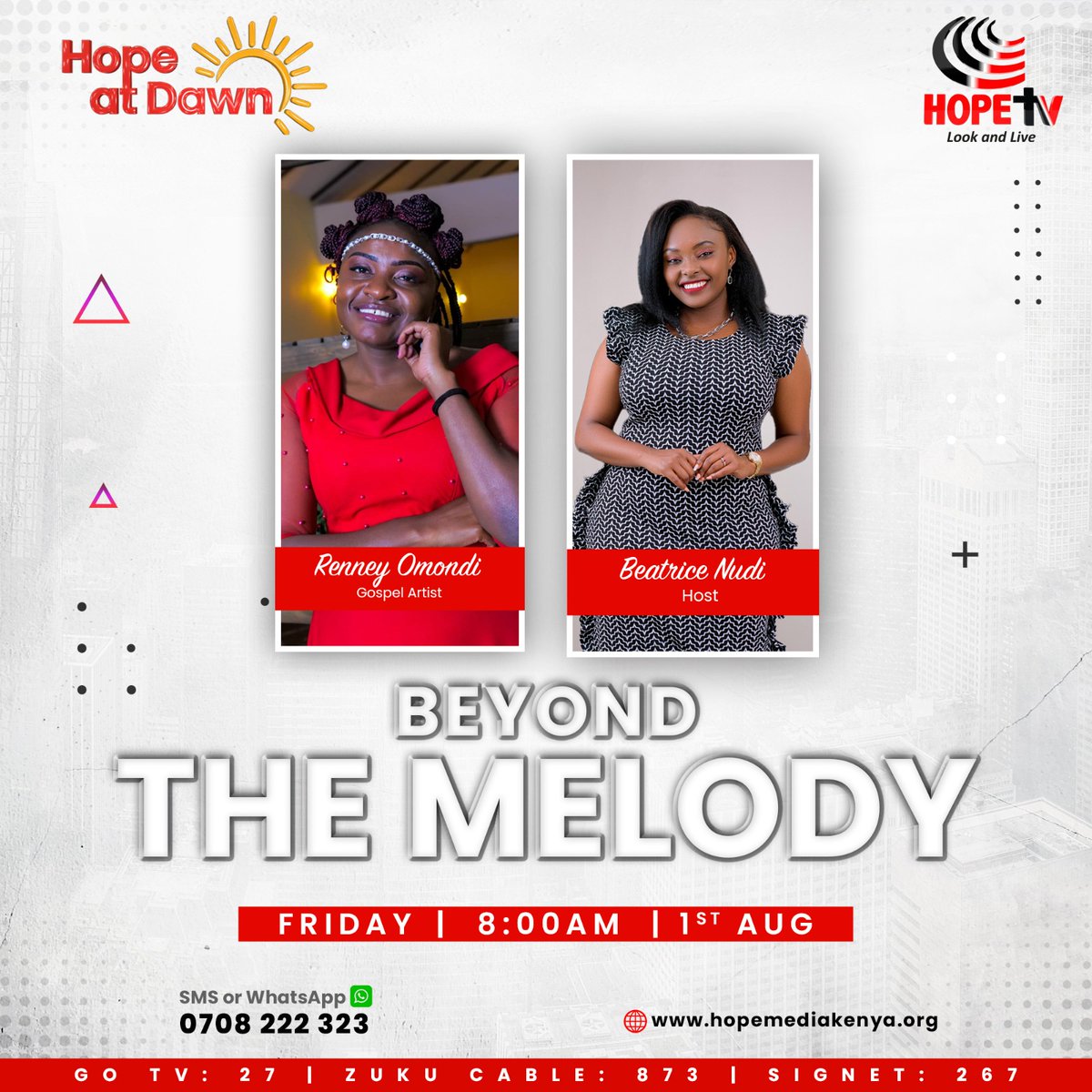 HopeTV_KE's tweet photo. Tomorrow on #HopeAtDawn #BeyondTheMelody we will be hosting the amazing Renney Omondi.
#LookAndLive https://t.co/zbpJg1hijs