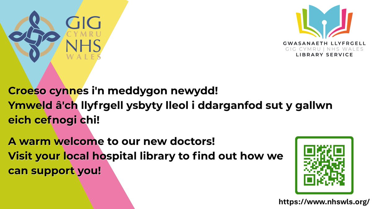 Croeso Meddygon Newydd!
Welcome New Doctors! 

Induction activities are underway from today - we hope to see you there. 
For information on resources available to you, visit our website to contact your librarian!
nhswaleslibrarysearch.cardiff.ac.uk