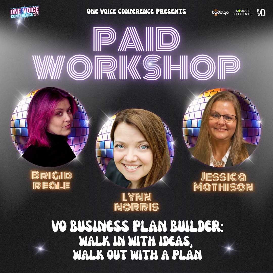 The workshop everyone wishes they’d taken... before burnout hit.

Most voice actors didn’t get into this because they wanted to write business plans. But if you're going to make voiceover your actual job, you need a strategy.

Join Brigid, Lynn &amp; Jessica — three VO powerhouses