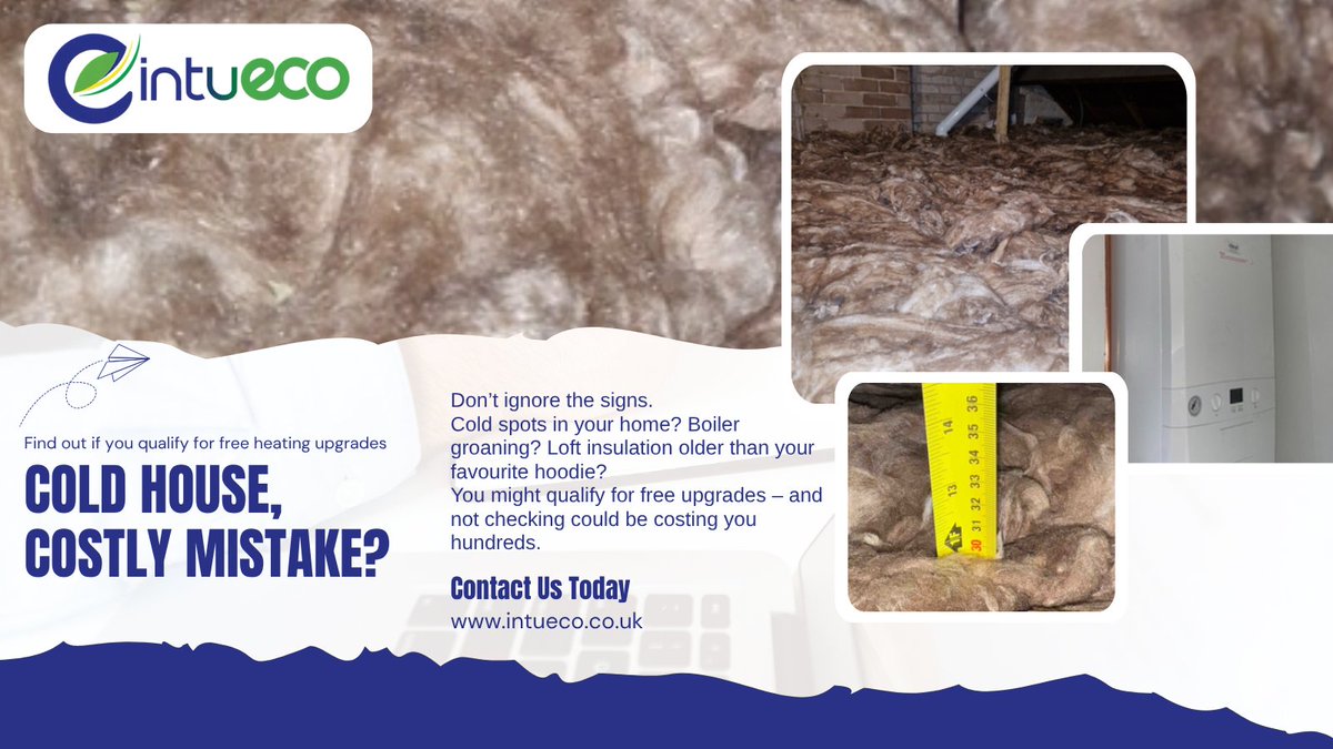 intuecoltd's tweet image. Don’t ignore the signs.
Cold spots in your home? Boiler groaning? Loft insulation older than your favourite hoodie?
You might qualify for free upgrades – and not checking could be costing you hundreds.
#FreeBoiler #InsulationGrant #EnergyHelp #EC04 #GBIS #WinterReady