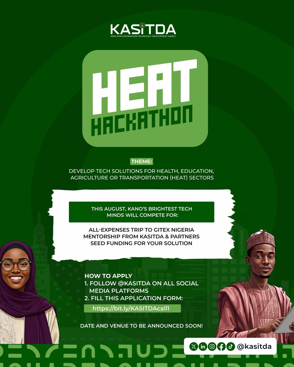 🚀 KASITDA presents HEAT Hackathon 2025

🏆 Trip to GITEX Nigeria
💡 Mentorship from KASITDA &amp; partners
💰 Seed funding for your solution

How to apply:
1️⃣ Follow @KASITDA
2️⃣ Apply here 👉 bit.ly/KASITDAcall1

#HEATHackathon #DigitalKano #Innovation