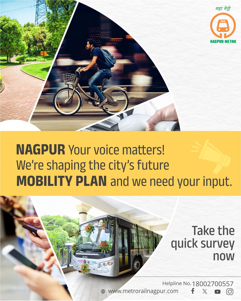 MetroRailNagpur's tweet photo. Your City. Your Voice
Take the quick survey here - https://t.co/LxmY40npgA

Help us shape Nagpur’s future mobility

#Nagpurmetro #Nagpurcity #Mahametro #Mobility #ChalaMaziMetroNe #Mobilityplan https://t.co/4jhyRlMgYK