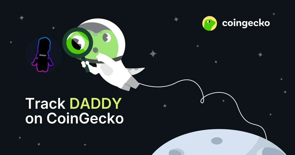 🎉SAC $DADDY got listed on 🦎 CoinGecko today!🎉

They've actually made him fly through space, just the way he likes it.. 

Not sure why they're checking on him with magnifying glass- kind of rude!