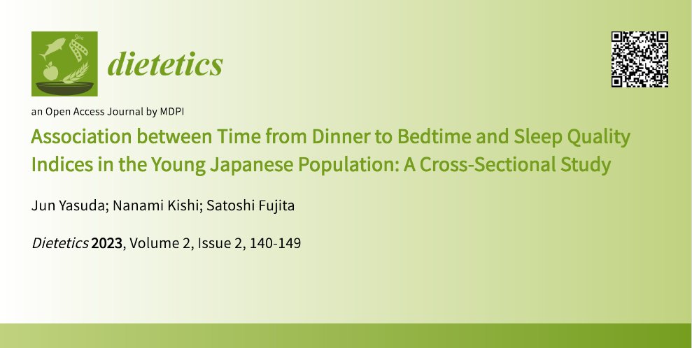 🍽️Paper Share: Association between Time from Dinner to Bedtime and #sleep  Quality Indices in the Young Japanese Population: A Cross-Sectional Study
⏰Does eating dinner close to bedtime ruin your sleep?
🔗 Read more: mdpi.com/2674-0311/2/2/… 
 #Nutrition #CircadianRhythm