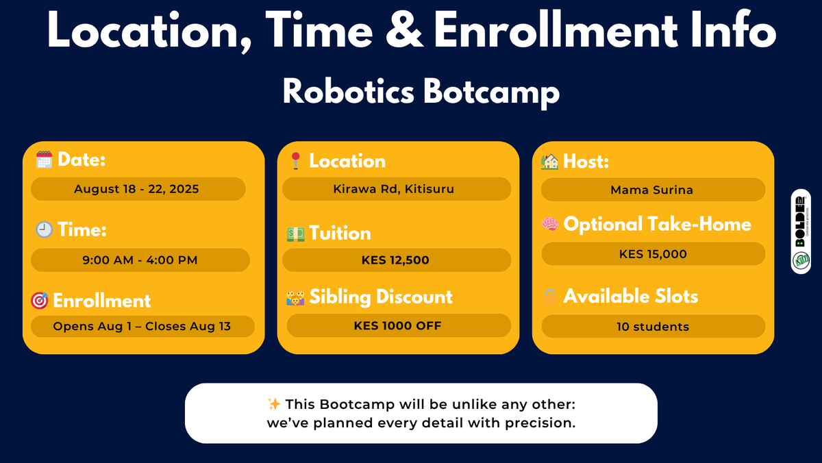 BolderLearner's tweet photo. Location, Time &amp; Enrollment Info

📍 Where &amp; When

🗓️ August 18–22
🕘 9:00 AM – 4:00 PM
📍 Kirawa Road, Kitisuru

💵 Tuition: KES 12,500
👨‍👩‍👧 Sibling Discount Available
🧠 Optional Take-Home Kit: KES 15,000

🎯 Enrollment opens Aug 1 – closes Aug 13

🔗 Enroll Now! https://t.co/NkYDSDiVRl
