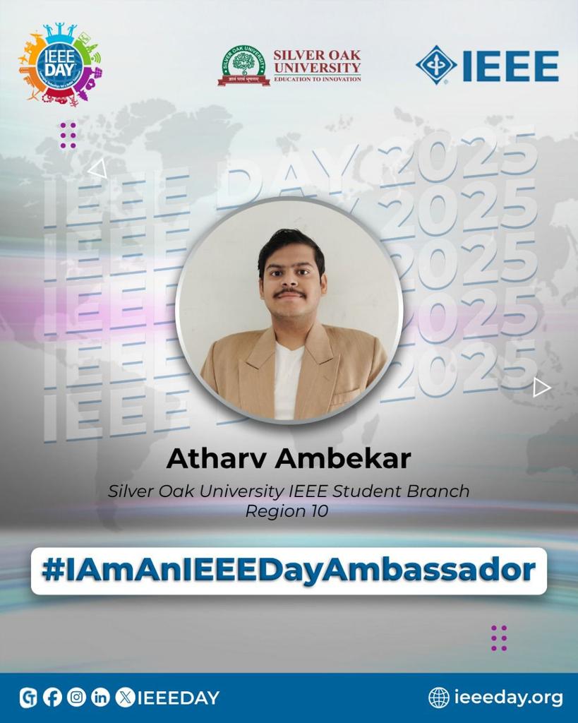 IEEE_SilverOak's tweet photo. We’re proud to share that Atharv Ambekar, a 5th semester Computer Engineering student at #COT, has been selected as an #IEEEDay2025 Ambassador ! His passion for tech and #IEEE involvement reflects his drive for #innovation. Best wishes for this journey! #ieee #sou https://t.co/MNQ9IV7lyz