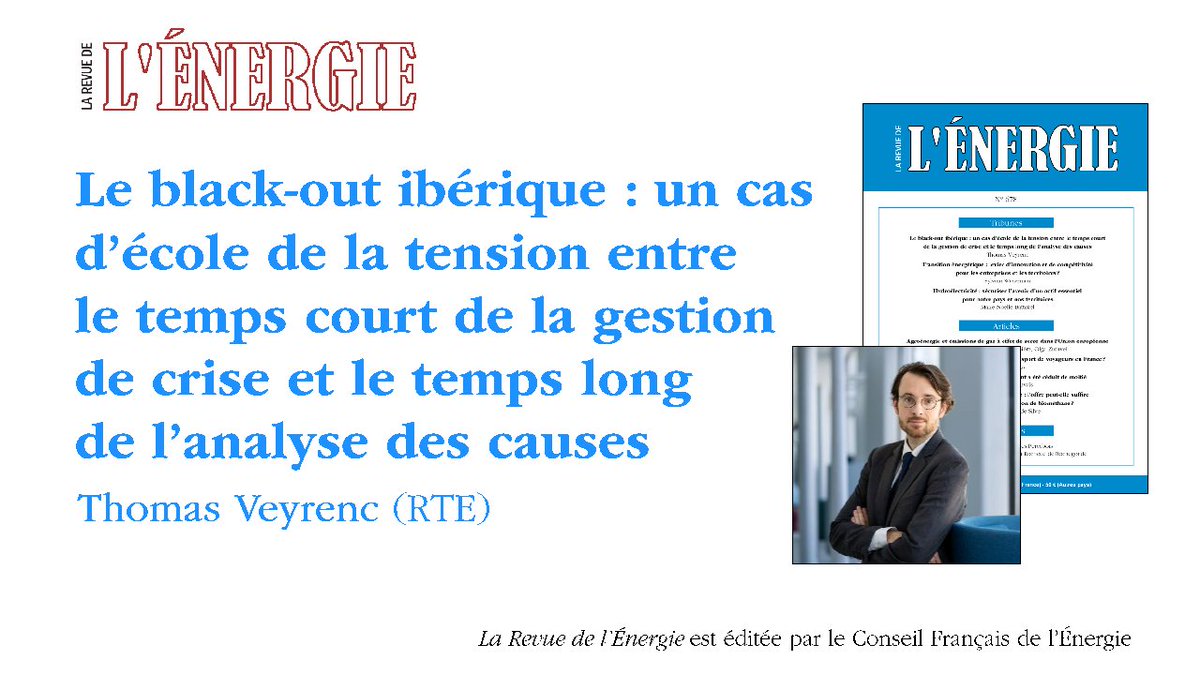 Le #black-out #ibérique : un cas d’école de la tension entre le temps court de la gestion de #crise et le temps long de l’analyse des causes, par T. Veyrenc. Une analyse technique approfondie du black-out demeure indispensable à la prise de décision. bit.ly/4l3CY8N