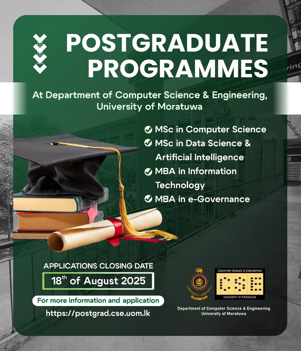 cse_uom's tweet image. Applications Closing Date: August 18, 2025

Apply now at postgrad.cse.uom.lk
