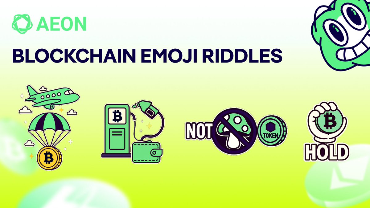🔍 BLOCKCHAIN EMOJI RIDDLES: GUESS &amp; WIN Rewards 
📌Can you decode these crypto puzzles?  

HOW TO PLAY
1. Join the Campaign Channel: t.me/aeon_xyz/115519
2. Solve interesting riddles 
3. Pick 5 winners randomly for 10 USDT Each  

📆 Aug 4th, 2PM UTC 
Don’t forget to join us
