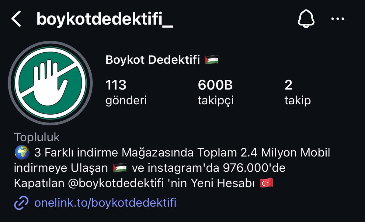 45 Gün Önce 1 Milyon Olmak Üzereyken
Kapatılan BOYKOT DEDEKTİFİ
İnstagram Hesabımız, 

Tekrar 600.000 'lere Ulaştı.

Elhamdülillah 🇵🇸