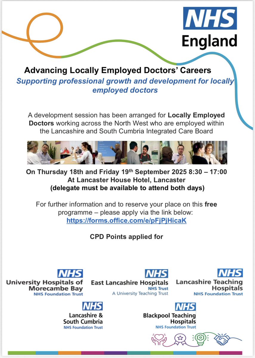 We are pleased to invite LED’s employed within the Lancashire and South Cumbria ICB, to an interactive 2 day Programme for ‘ Advancing Locally Employed Doctors’ Careers ‘
To register and reserve your place, please complete using this registration form: forms.office.com/e/pFjPjHicaK