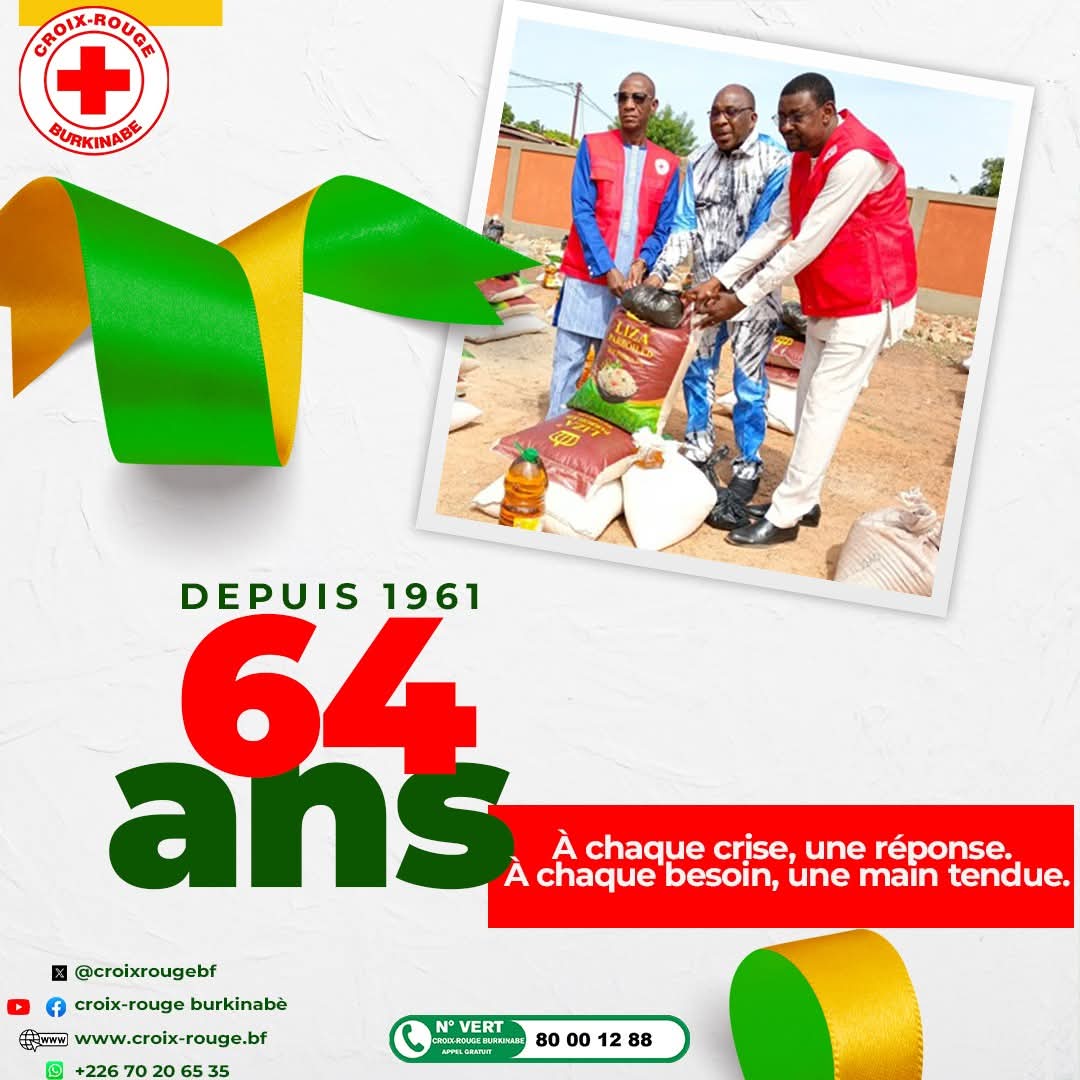 🎉 La Croix-Rouge Burkinabè fête ses 64 ans d’action humanitaire ce 31 juillet !
🙏 Merci à tous ceux qui, chaque jour, portent les principes et sauvent des vies.
#CRBF64ans #Humanité #CroixRougeBurkinabè #EngagésPourLaVie