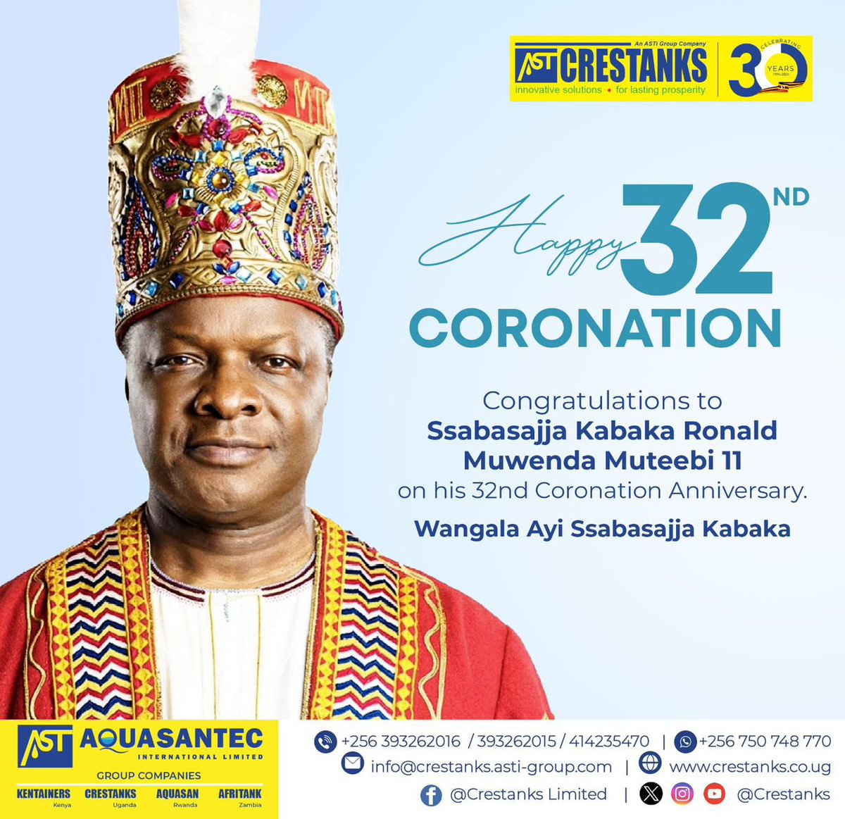 Celebrating 32 years of visionary reign. 
Congratulations, Ssabasajja Kabaka Ronald Muwenda Muteebi II.

Wangala Ayi Bbene!

#Crestanks #KabakaCoronation