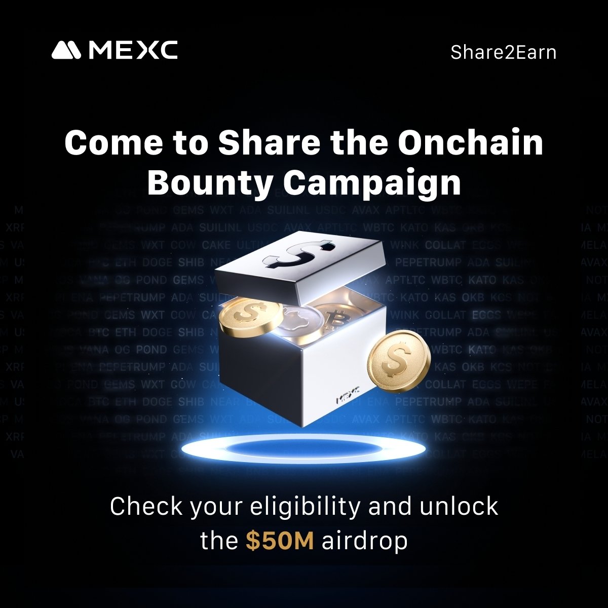 🎁 To celebrate the launch of the Onchain Bounty Campaign，we have also prepared an exclusive event for our community members！
🚀 Come to Share the Onchain Bounty Campaign, 40 lucky winners will win $5 each ！
⏰ Event time:31/07/2025 - 07/08/2025

🔥How to join？
Complete the